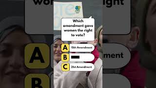 Quiz 184 - Which amendment gave women the right to vote?