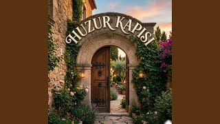 Huzur Kapisi