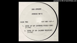 Stereo Mc's~Step It Up [Leftfield's Stereo Field Dub]