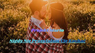 Nigdy Nie Przestałam Cię Kochać - Projekt Mario -