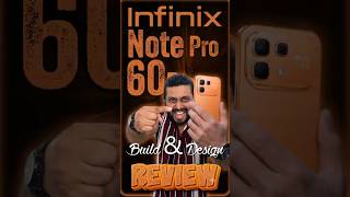 Premium Feel or Cheap Plastic? Infinix Note 60 Pro Build & Design Review! 🔥