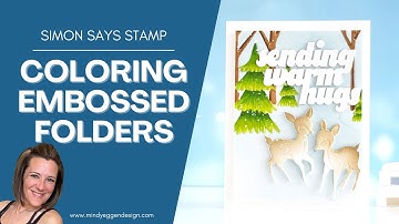 Coloring Embossed Designs : 3D Embossing Folder Technique