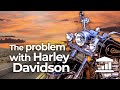 Harley-Davidson: The DECLINE of a "Made in the USA" ICON?