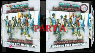 DERO SHION MUSIK PART VIII 2020 - ABA DANCE & BUNG BOAZ  (Ripodero Kita Momberata) 'part A'