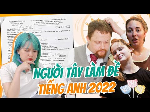 Sinh viên RMIT, Tây nói gì khi làm đề tiếng Anh 2022! | #GenZdithi #HOT