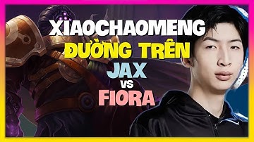 XiaoChaoMeng Hủy Diệt Với Jax Thách Đấu | Pha Xử Lý Micro Tuyệt Đỉnh | Vietsub