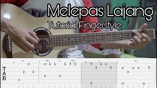 Arvian Dwi - Melepas Lajang | Tutorial Gitar Fingerstyle | TAB   CHORD