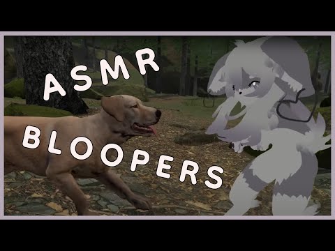 BLOOPERS from VR ASMR