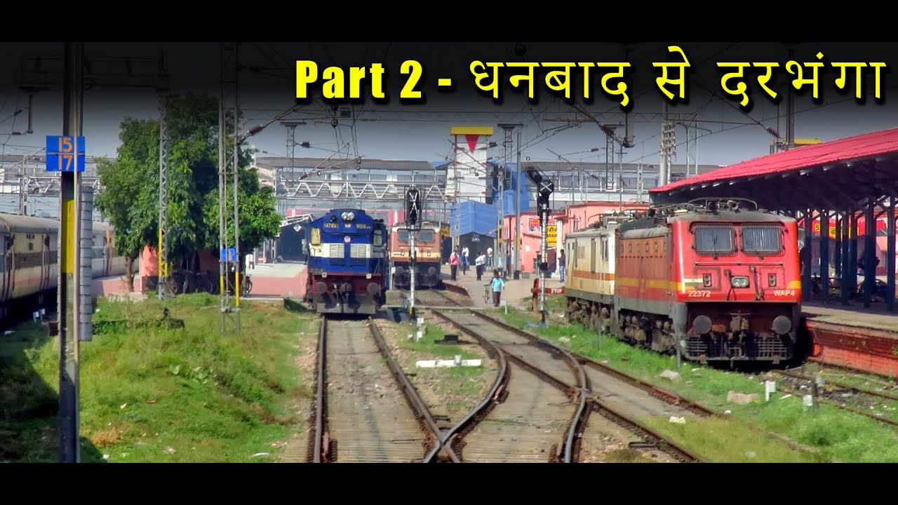 DHANBAD to DARBHANGA Train Journey | Durg to Darbhanga (Part 2) October 2020