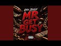 Mr. Get Busy