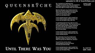Watch Queensryche Until There Was You video