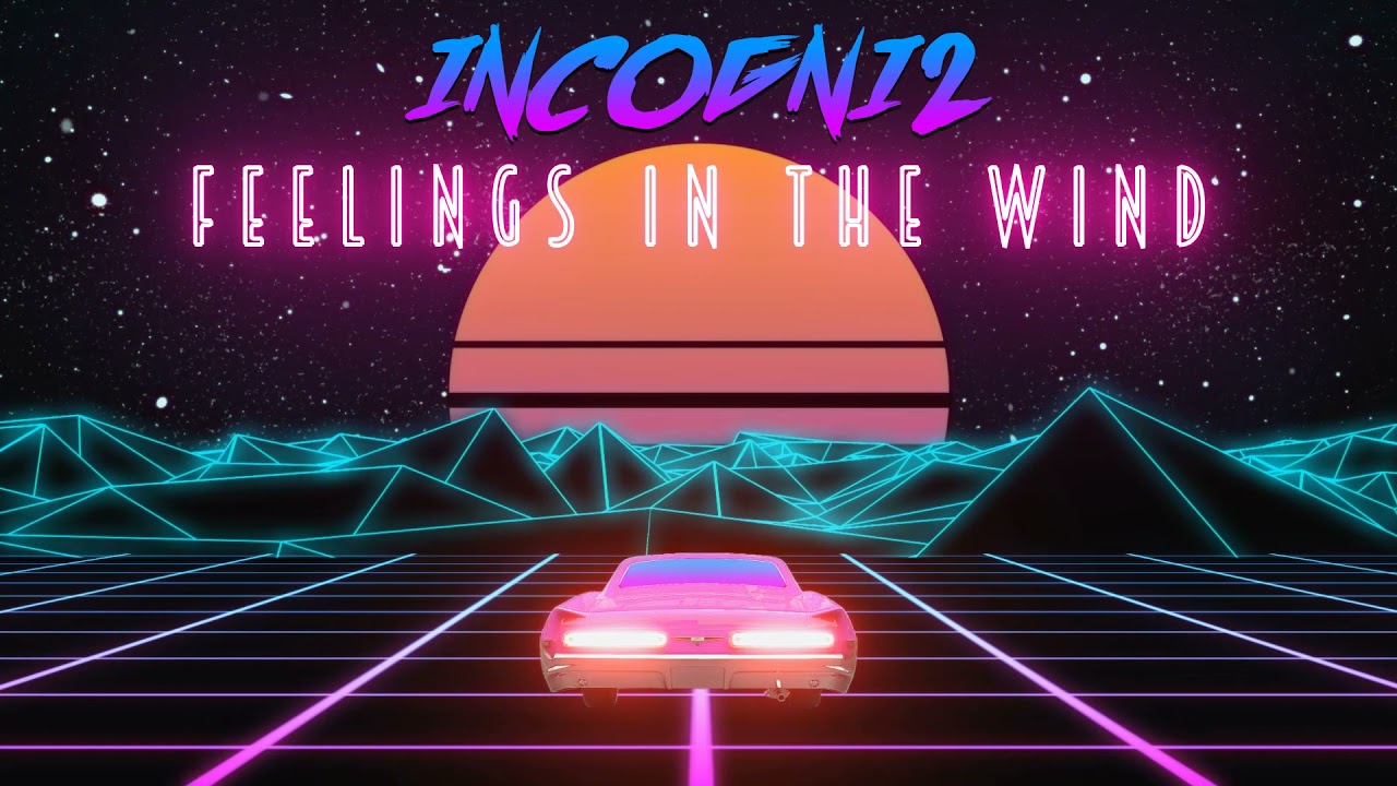 Feelings In The Wind- Incogni2 | Indian Synthwave | Synthpop (Official Lyric Video 2021)