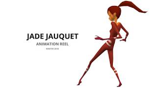 Jade Jauquet Animation Reel Spring2018