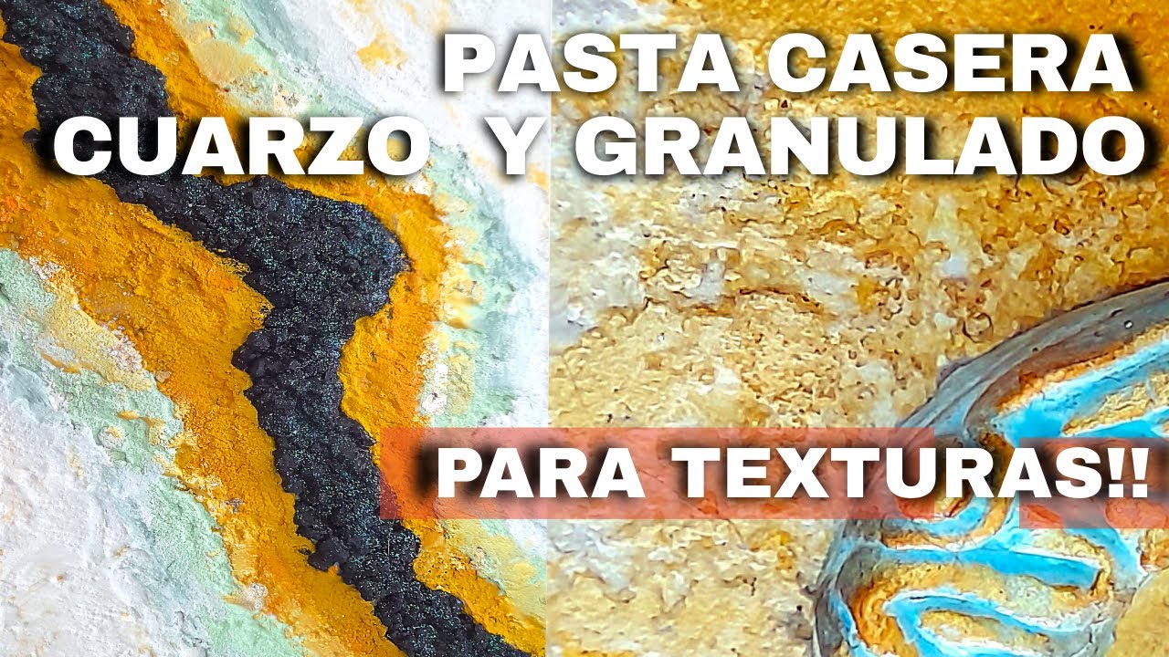 Pasta de cuarzo/ pasta arenisca y  granoulageCASERA 