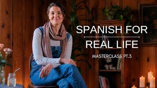 Real-Life Spanish for Beginners: Restaurants, Markets & Getting Around