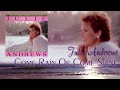 Come Rain Or Come Shine (1987) - Julie Andrews