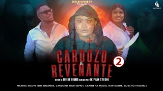 CARDOZO LA REVENANTE/ FILM CONGOLAIS/ EPISODE 2/ CARDOZO,GUECHO