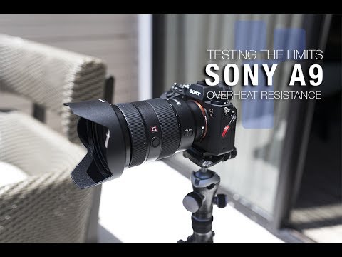 Stress Test: Trying to Overheat the Sony A9