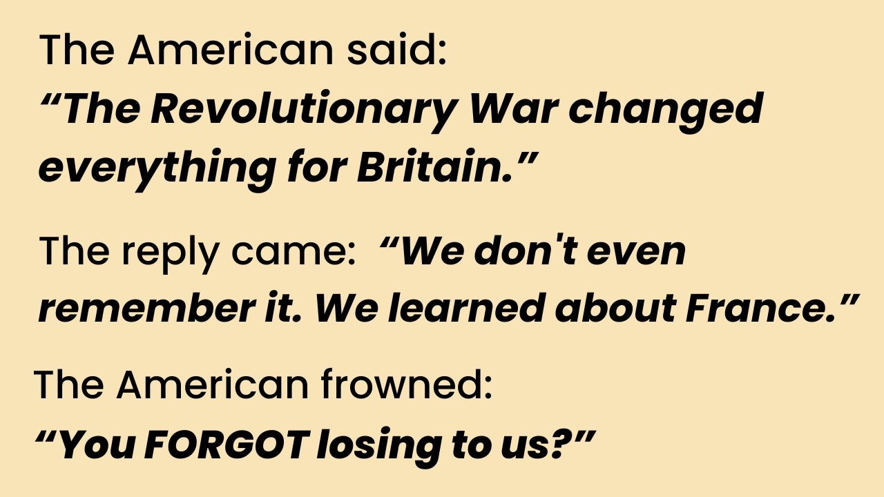 American Panics When British Correct Their History