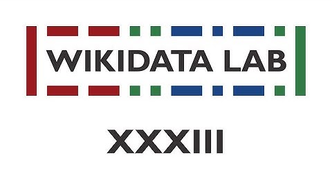 Wikidata Lab XXXIII: Mapping of Cultural Heritage