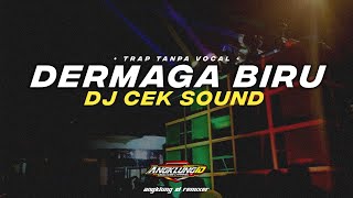 DJ TRAP DERMAGA BIRU HOREEG 2022 SPESIAL | remix by angklung id