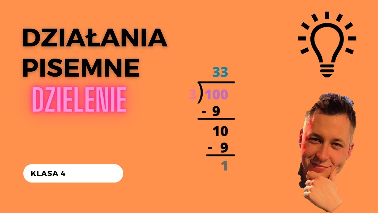 Mnożenie I Dzielenie Pisemne Klasa 4 Dzielenie pisemne - klasa 4 - Lekcja 6 - Działania pisemne - YouTube