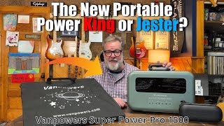 Vanpowers Super Power Pro 1500 The New King or Jester
