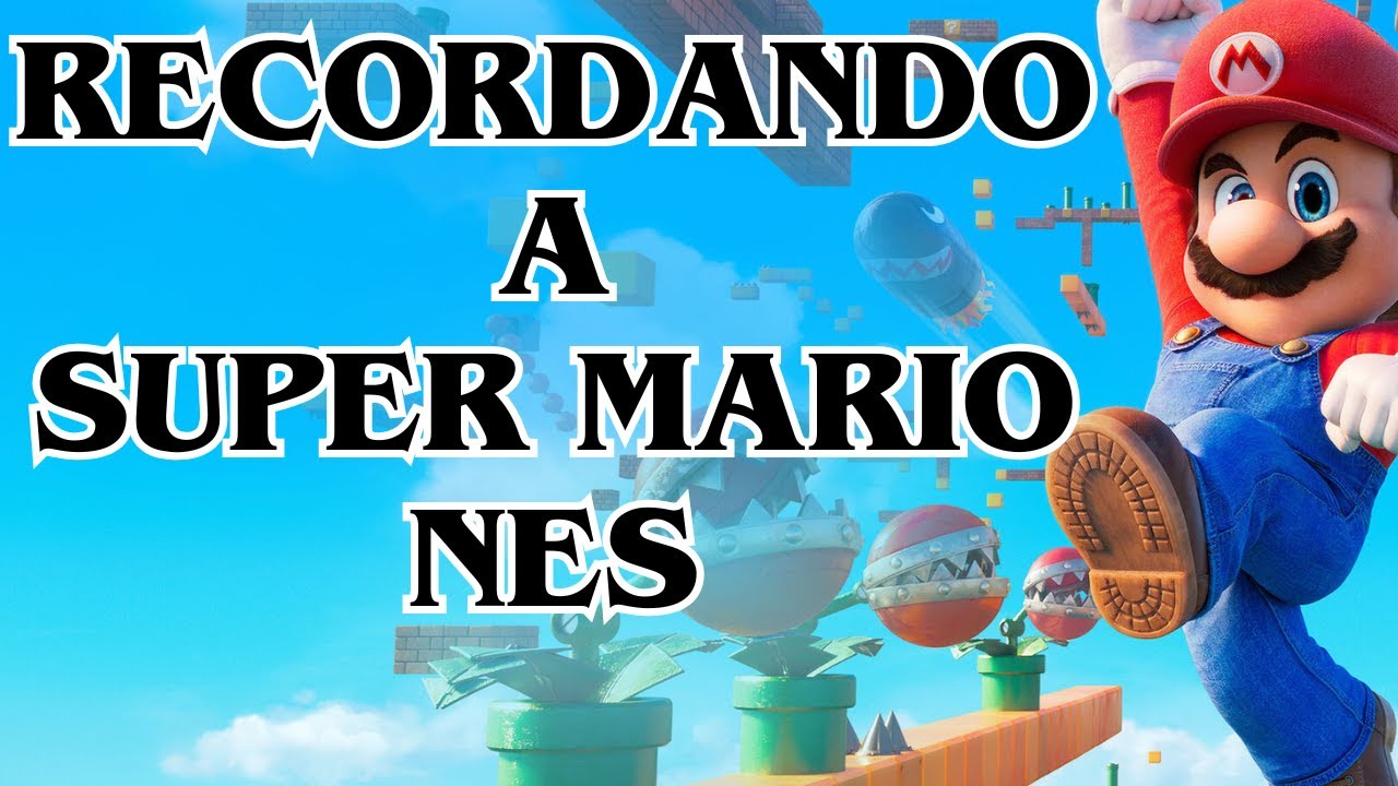 Recuerdos Gamer: Super Mario Bros NES en su Máxima Nostalgia