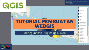 [Tutorial QGIS] Membuat WEBGIS di QGIS Menggunakan Plugins qgis2web Tanpa Mengetik Coding