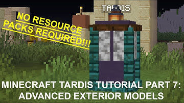Minecraft 1.19 TARDIS Tutorial Part 7: Advanced Exterior Models (w/o resource packs)