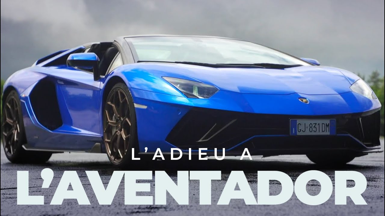 Lamborghini Aventador Ultimae  ladieu ultime  une diva 