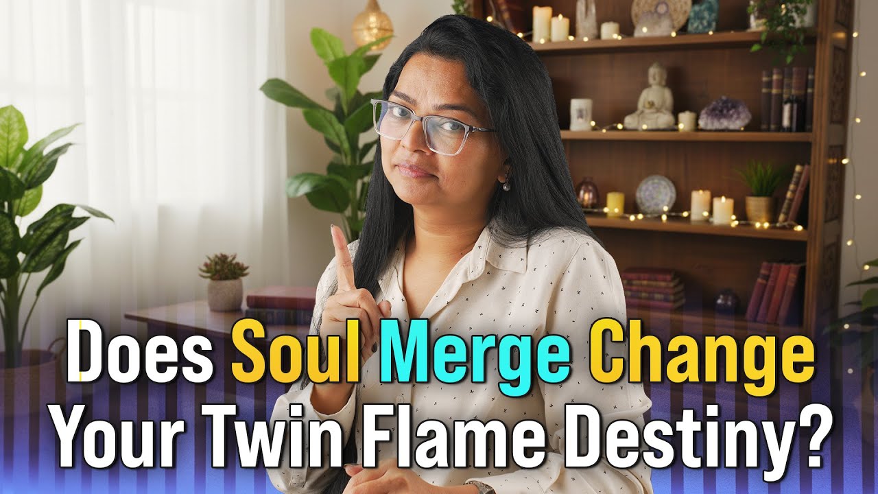 🔥Soul Merge ✨ The Hidden Truth Revealed! 💞 क्या सोल मर्ज बदल देता है ट्विन फ्लेम का रास्ता? 🔥 