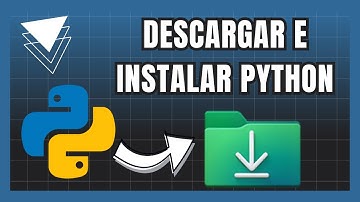 Cómo Descargar e Instalar Python en Windows Paso a Paso Actualizado 2025