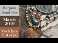 Three Strand Necklace Tutorial - Bargain Bead Box March 2019