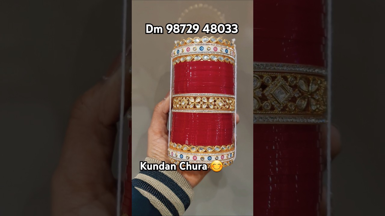 Latest chura available at narula's The Wedding Hub 