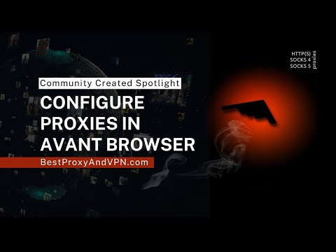 Configure Proxies in Avant Browser - Step by Step