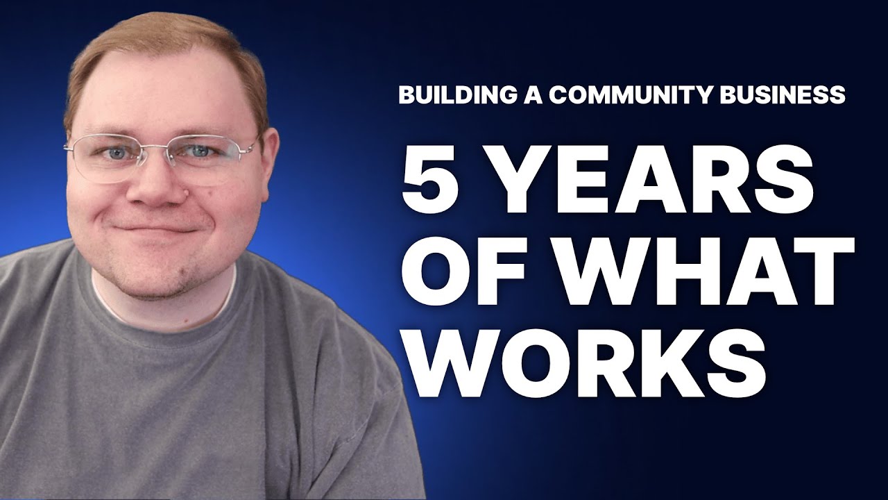 5 Years of Successful Community Building Advice