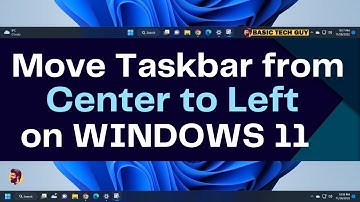 How to move Windows 11 Taskbar to left from center