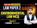 UGC NET Law Preparation 2026 | Environmental Law UGC NET MCQs | UGC NET Law By Karan Sir