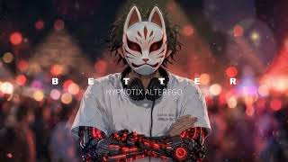 Better - Khalid | Remix | Synth Afterlife Deep House | HypnotixAlterEgo