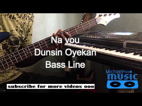 Bass Line of "Na you" by Dunsin Oyekan ft Kim Burrell(in solfa notation)