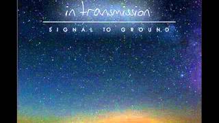 In Transmission- What's Left Behind