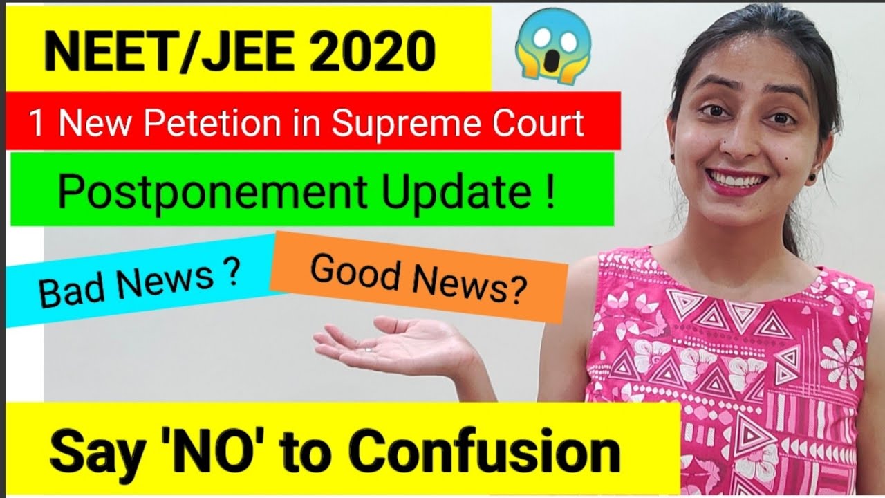 NEET/JEE 2020 Postponement | Latest Update !