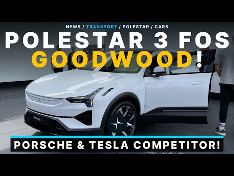 Polestar 3 SUV Presented At GoodWood FOS! Porsche Cayenne & Tesla Model X Competitor!