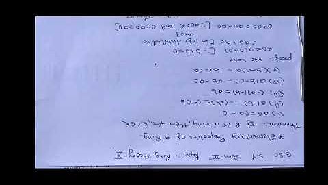 Elementary properties of Ring B.SC.SY  paper:Ring theory-X