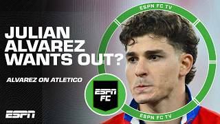 'He WON'T give 100%' 👀 Should Atletico Madrid let Julian Alvarez leave? | ESPN FC screenshot 5