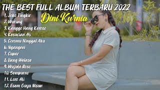 The Best Dini Kurnia - Joko Tingkir || Full Album Terbaru 2022