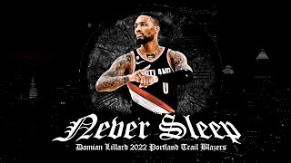 Damian Lillard Mix - "Never Sleep" feat. NAV, Travis Scott