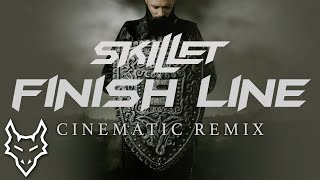 Finish Line - Skillet | Cinematic Remix Resimi