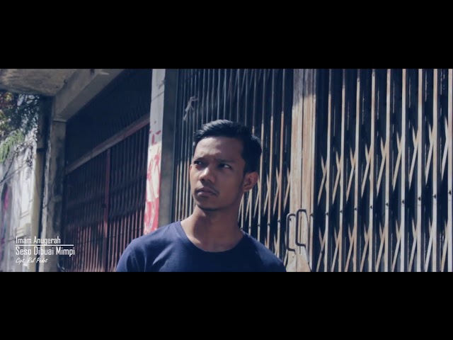 Seso Dibuai Mimpi - Imam Anugerah (Official Music Video) class=